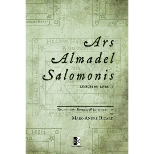 Ars Almadel Salomonis: Lemegeton Livre IV