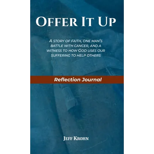 Offer It Up Reflection Journal
