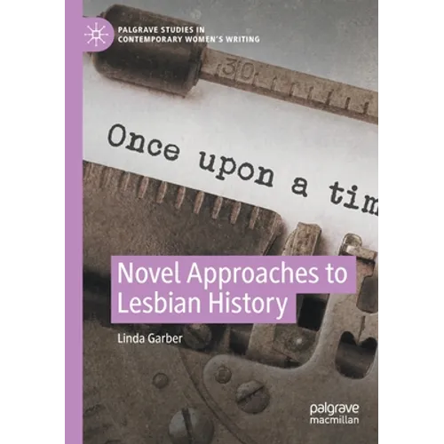 Novel Approaches to Lesbian History