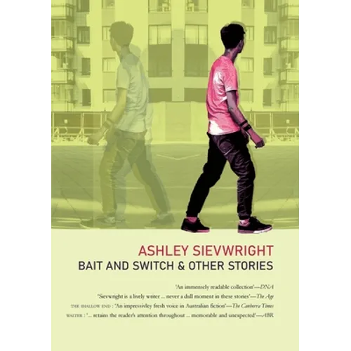 Bait and Switch: & Other Stories