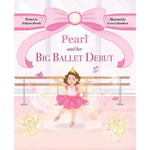 Pearl and her Big Ballet Debut