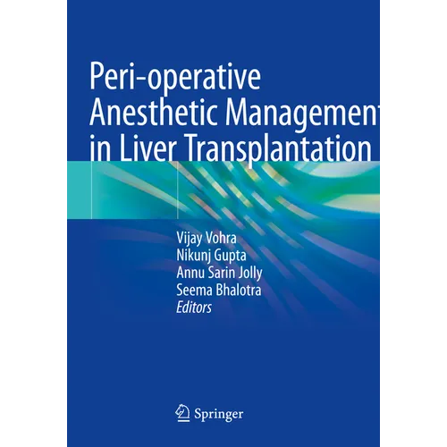 Peri-Operative Anesthetic Management in Liver Transplantation