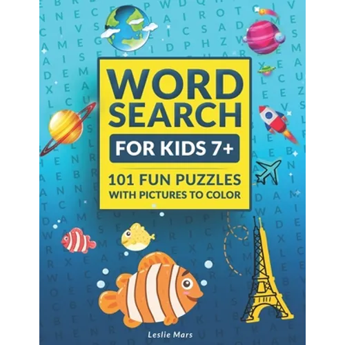 Word Search for Kids: Puzzle Book for Ages 7 and Up - 101 Fun Puzzles with Pictures to Color