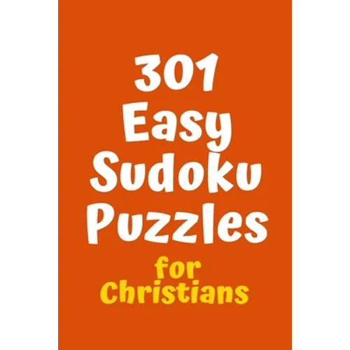 301 Easy Sudoku Puzzles for Christians