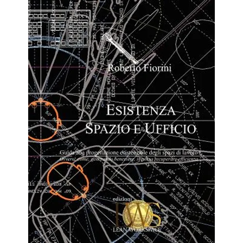 Esistenza, Spazio e Ufficio