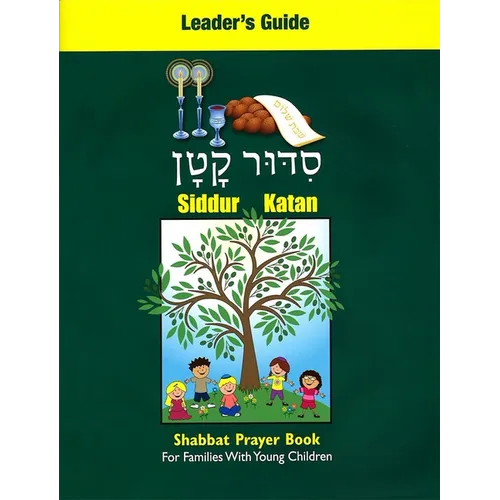 Siddur Katan Leader's Guide
