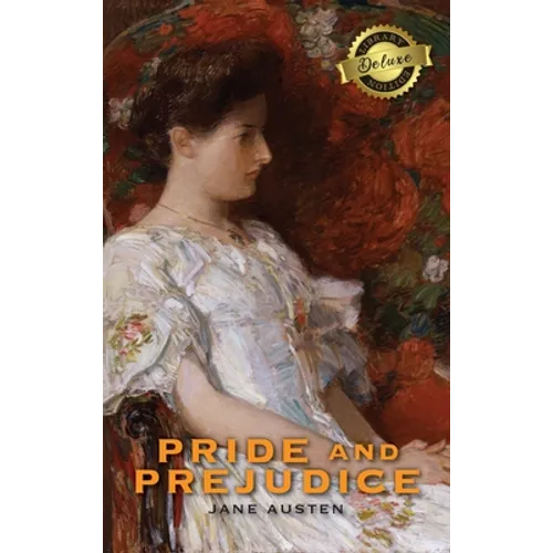 Pride and Prejudice (Deluxe Library Edition)