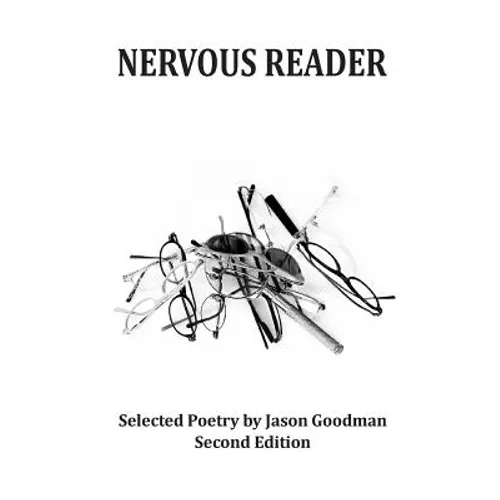 Nervous Reader: Second Edition