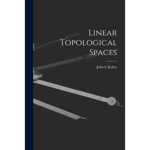 Linear Topological Spaces