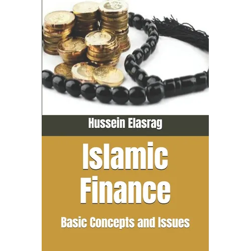 Islamic Finance: Basic Concepts and Issues