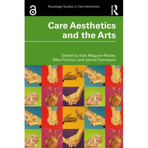 Care Aesthetics and the Arts