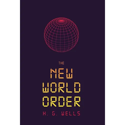The New World Order