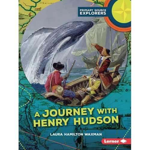 A Journey with Henry Hudson