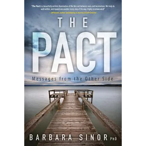 The Pact: Messages from the Other Side