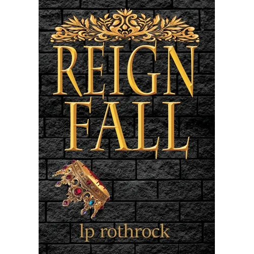 Reign Fall