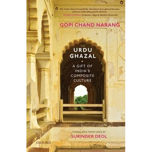 The Urdu Ghazal: A Gift of India's Composite Culture