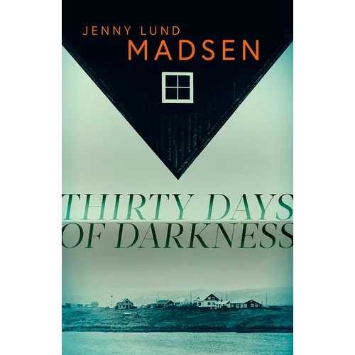 Thirty Days of Darkness