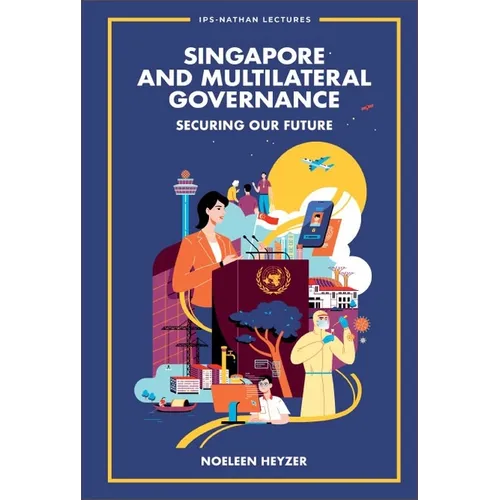 Singapore and Multilateral Governance