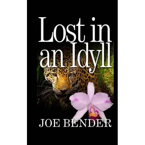Lost in an Idyll