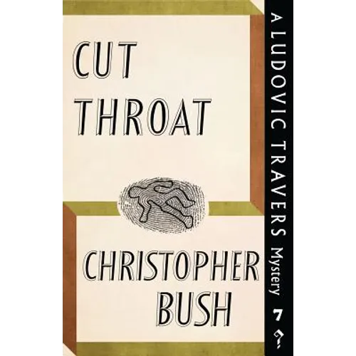 Cut Throat: A Ludovic Travers Mystery