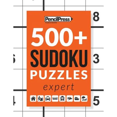 500+ Sudoku Puzzles Book Expert: Sudoku Puzzle Book Expert (with answers)