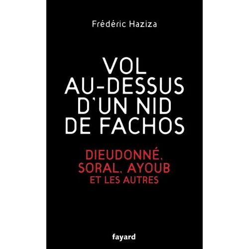 Vol au-dessus d'un nid de fachos