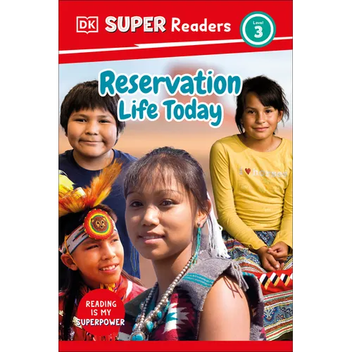 DK Super Readers Level 3 Reservation Life Today