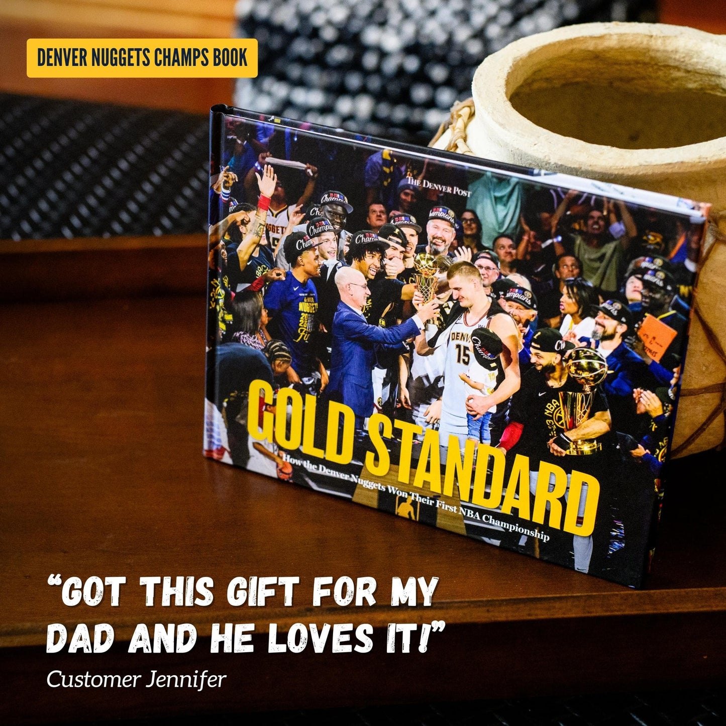 Gold Standard: How the Denver Nuggets Won Their First NBA Championship Book