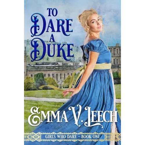 To Dare a Duke