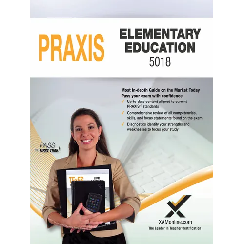 2017 Praxis Elementary Education: Content Knowledge (5018)