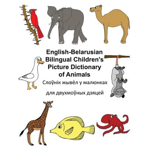 English-Belarusian Bilingual Children's Picture Dictionary of Animals