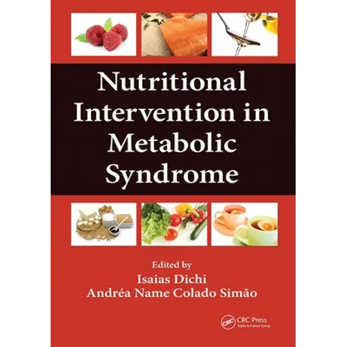 Nutritional Intervention in Metabolic Syndrome - Paperback