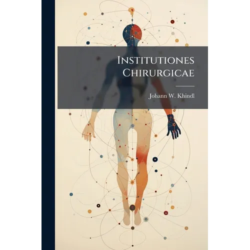 Institutiones Chirurgicae