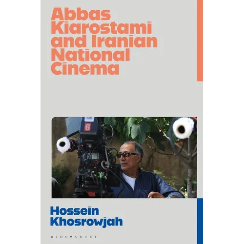 Abbas Kiarostami and Iranian National Cinema