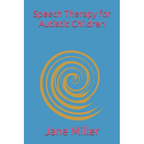 Speech Therapy for Autistic Children