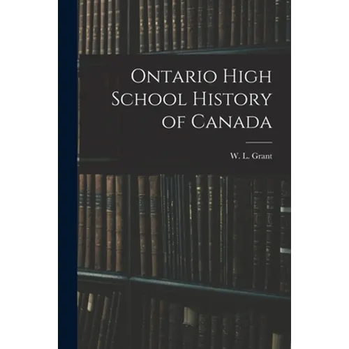 Ontario High School History of Canada