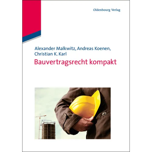 Bauvertragsrecht Kompakt