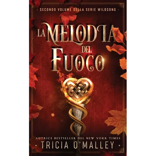 La melodia del fuoco