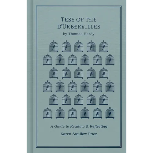 Tess of the d'Urbervilles: A Guide to Reading and Reflecting