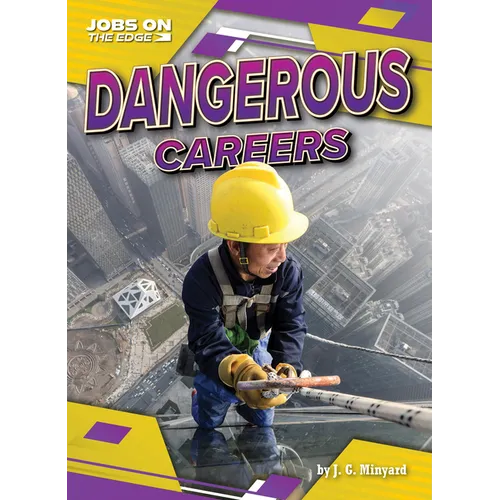 Dangerous Careers