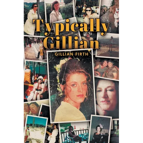 Typically Gillian