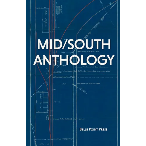 Mid/South Anthology