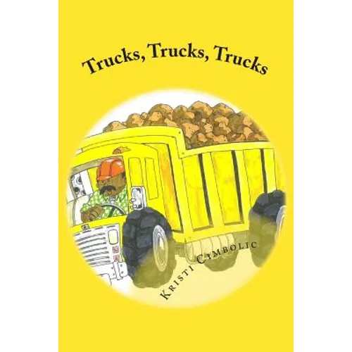 Trucks, Trucks, Trucks