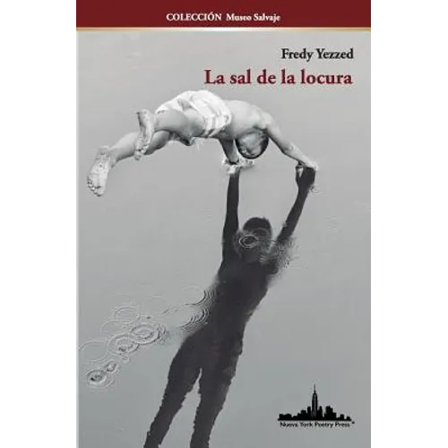 La sal de la locura