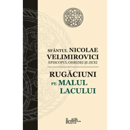 Rugaciuni Pe Malul Lacului