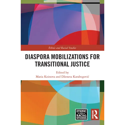 Diaspora Mobilizations for Transitional Justice