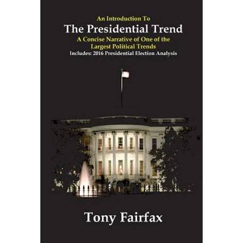 An Introduction to the Presidential Trend
