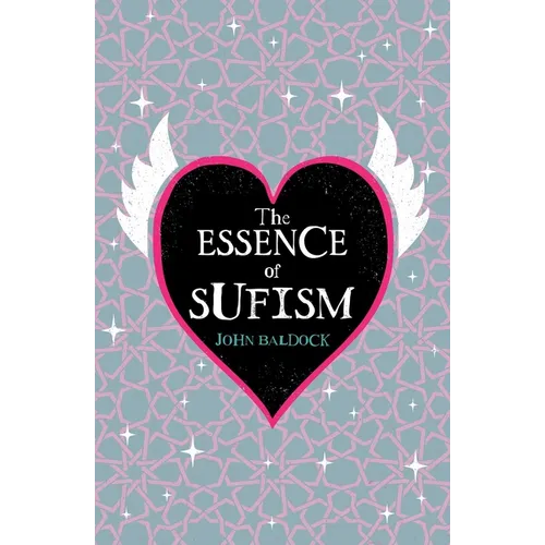 The Essence of Sufism