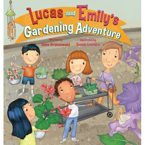 Lucas and Emily's Gardening Adventure
