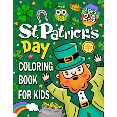 St. Patrick's Day Coloring book for kids ages 2-5